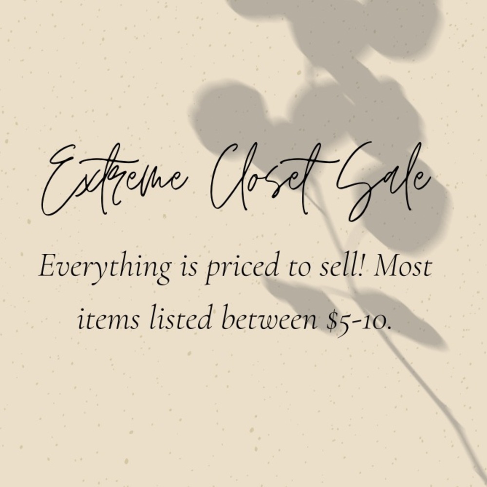 Extreme closet sale!